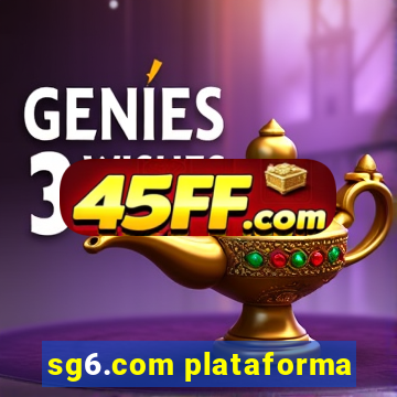 sg6.com plataforma
